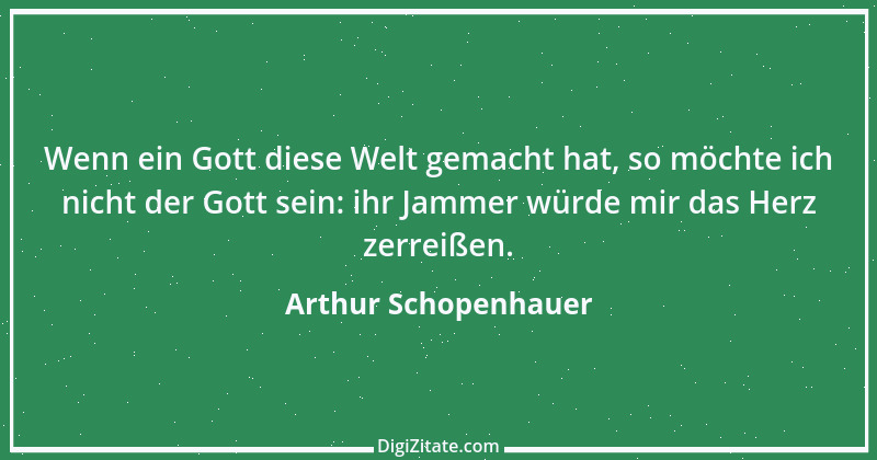 Zitat von Arthur Schopenhauer 305