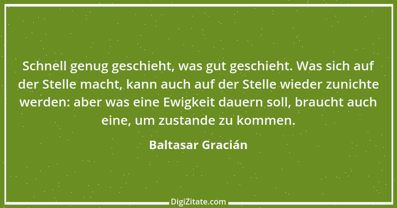 Zitat von Baltasar Gracián 244