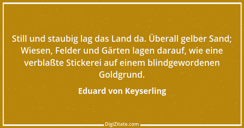 Zitat von Eduard von Keyserling 4