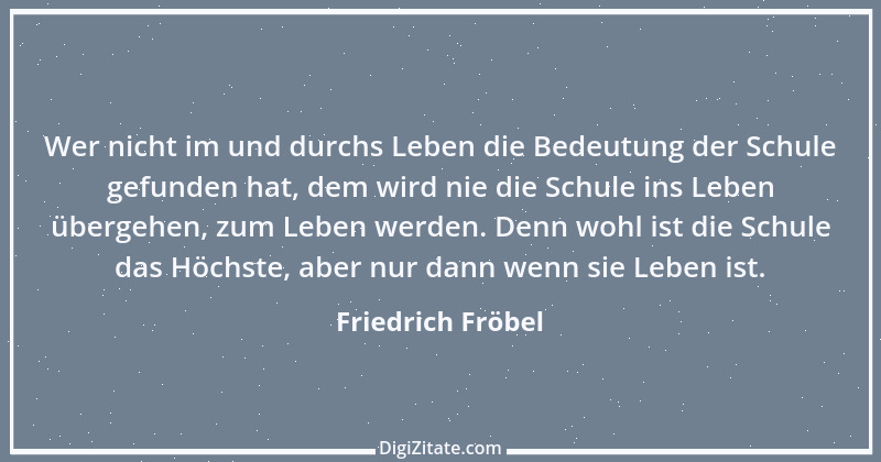 Zitat von Friedrich Fröbel 15