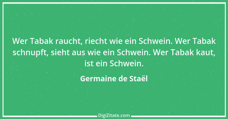 Zitat von Germaine de Staël 70