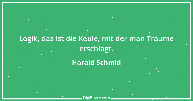 Zitat von Harald Schmid 28