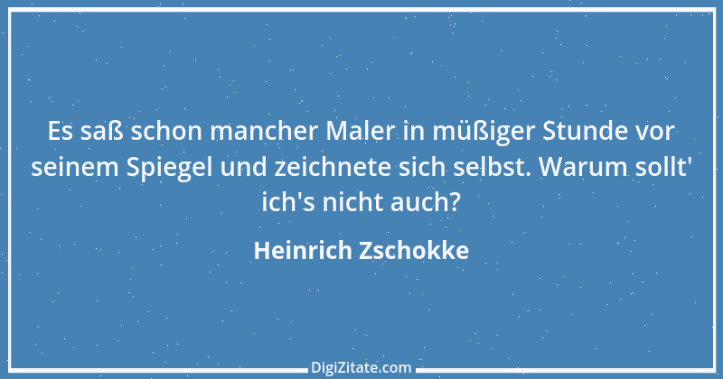 Zitat von Heinrich Zschokke 3