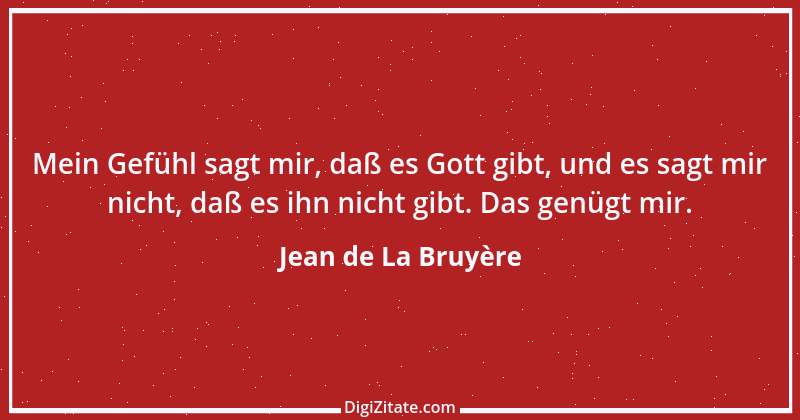 Zitat von Jean de La Bruyère 192