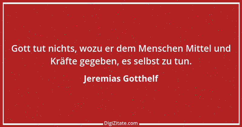 Zitat von Jeremias Gotthelf 103