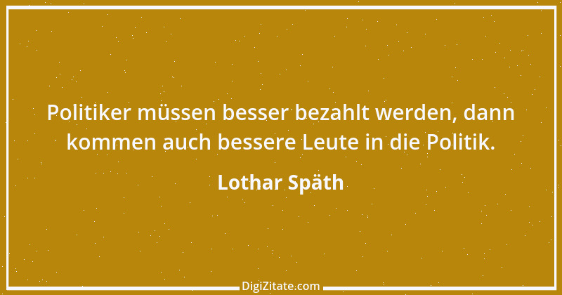 Zitat von Lothar Späth 30