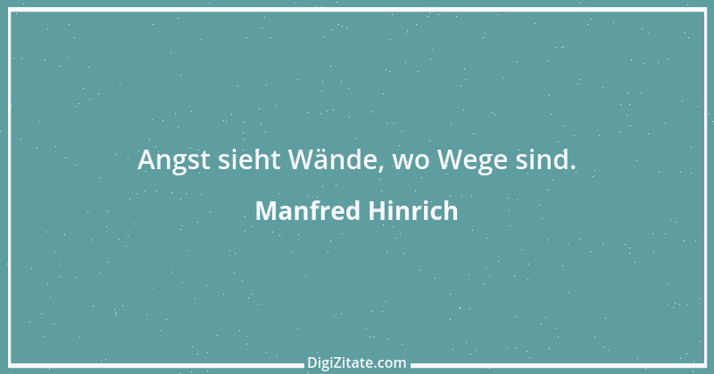 Zitat von Manfred Hinrich 3613