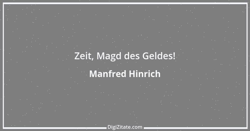 Zitat von Manfred Hinrich 613