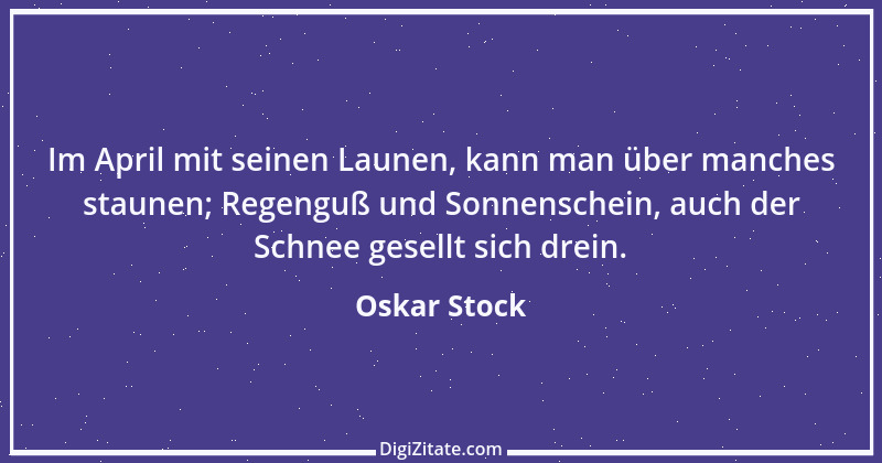 Zitat von Oskar Stock 38