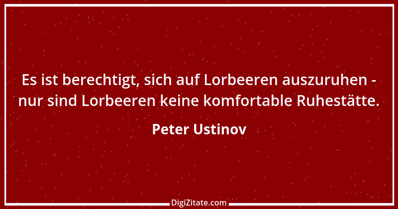 Zitat von Peter Ustinov 126