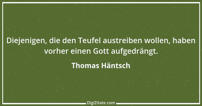 Zitat von Thomas Häntsch 14