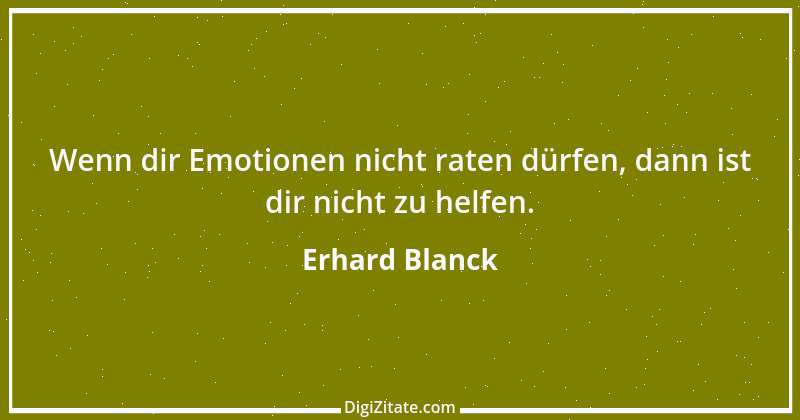 Zitat von Erhard Blanck 1995