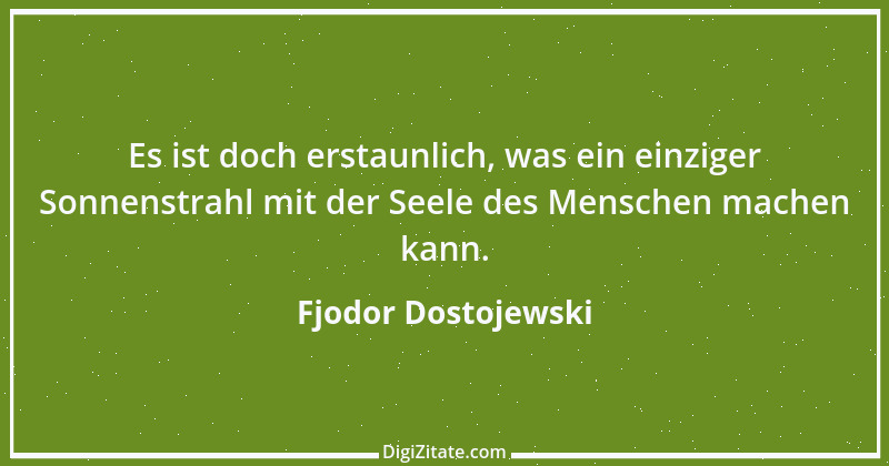 Zitat von Fjodor Dostojewski 229