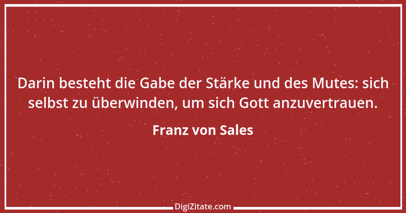 Zitat von Franz von Sales 66