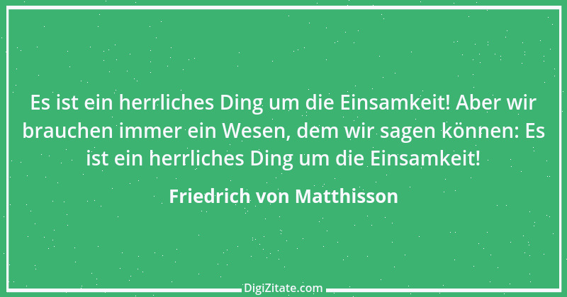 Zitat von Friedrich von Matthisson 7