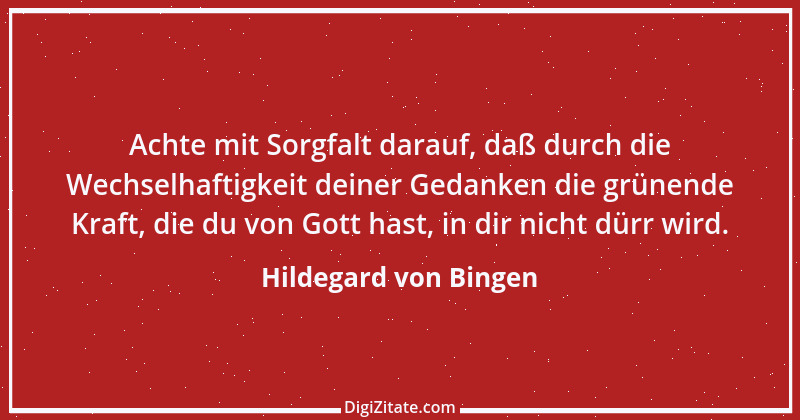 Zitat von Hildegard von Bingen 76