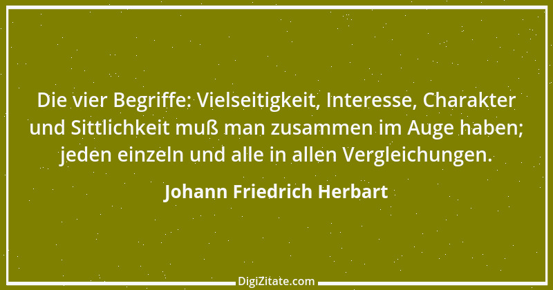 Zitat von Johann Friedrich Herbart 19