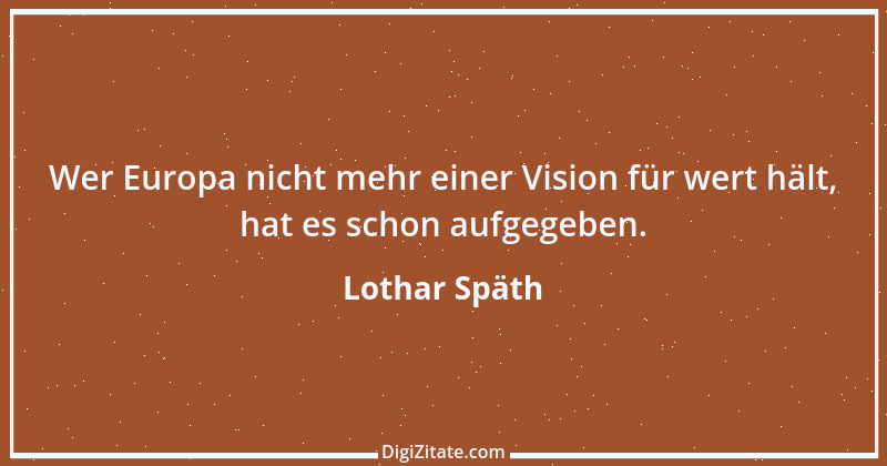 Zitat von Lothar Späth 31