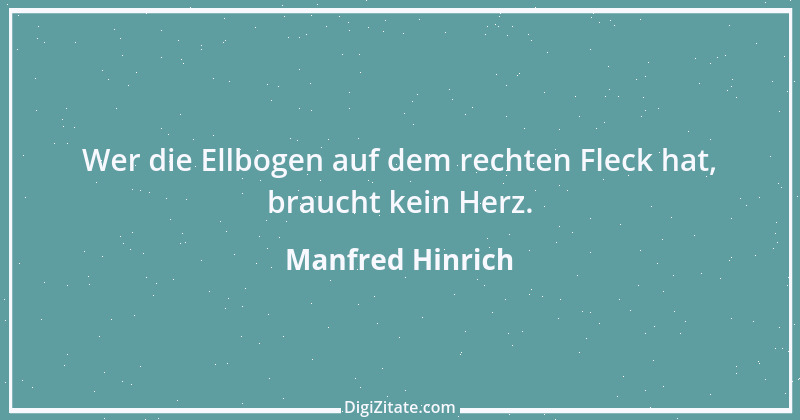 Zitat von Manfred Hinrich 1614