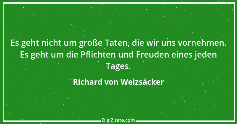 Zitat von Richard von Weizsäcker 130