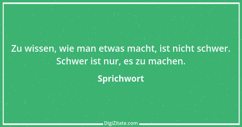 Zitat von Sprichwort 5432