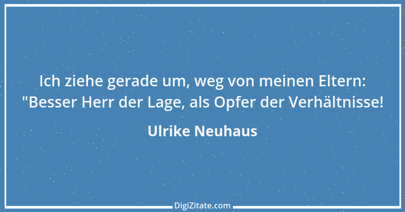 Zitat von Ulrike Neuhaus 2