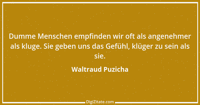 Zitat von Waltraud Puzicha 90