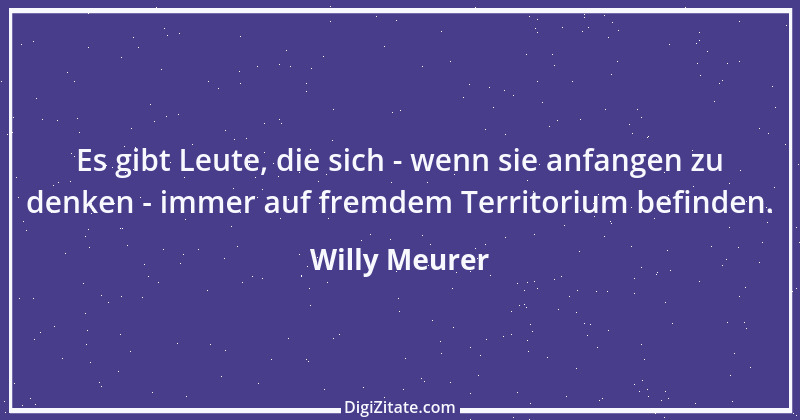 Zitat von Willy Meurer 741