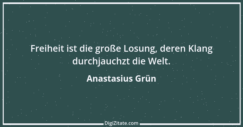 Zitat von Anastasius Grün 1