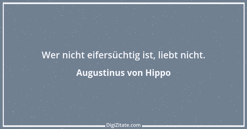 Zitat von Augustinus von Hippo 115