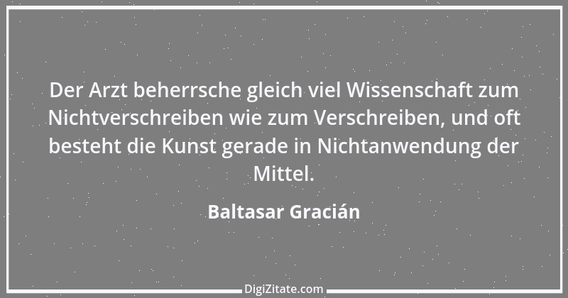 Zitat von Baltasar Gracián 246