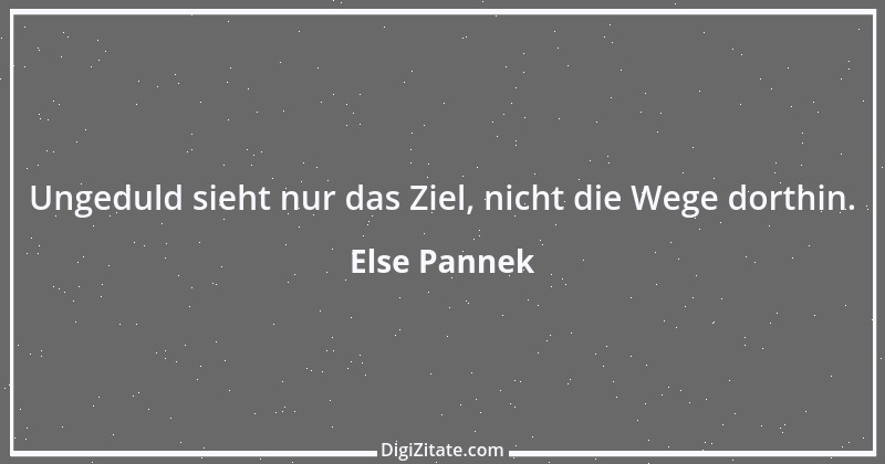 Zitat von Else Pannek 194