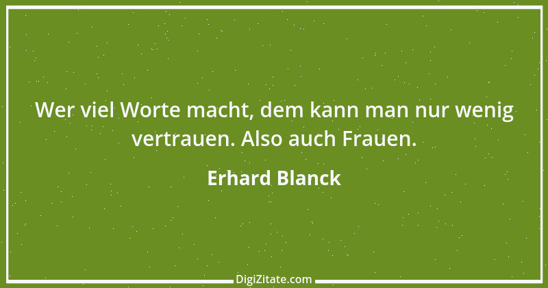 Zitat von Erhard Blanck 1996