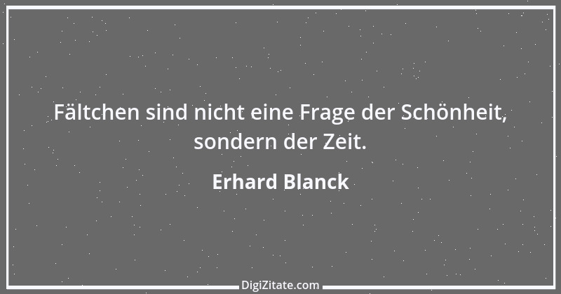 Zitat von Erhard Blanck 996