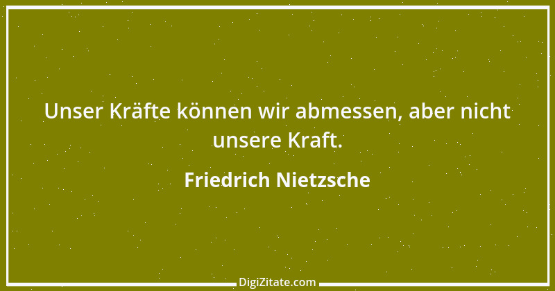 Zitat von Friedrich Nietzsche 1378