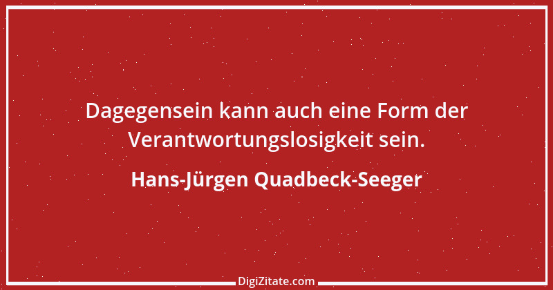 Zitat von Hans-Jürgen Quadbeck-Seeger 69