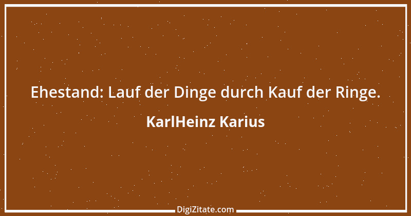 Zitat von KarlHeinz Karius 366