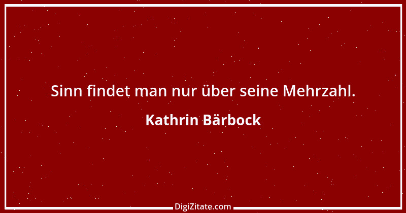 Zitat von Kathrin Bärbock 9