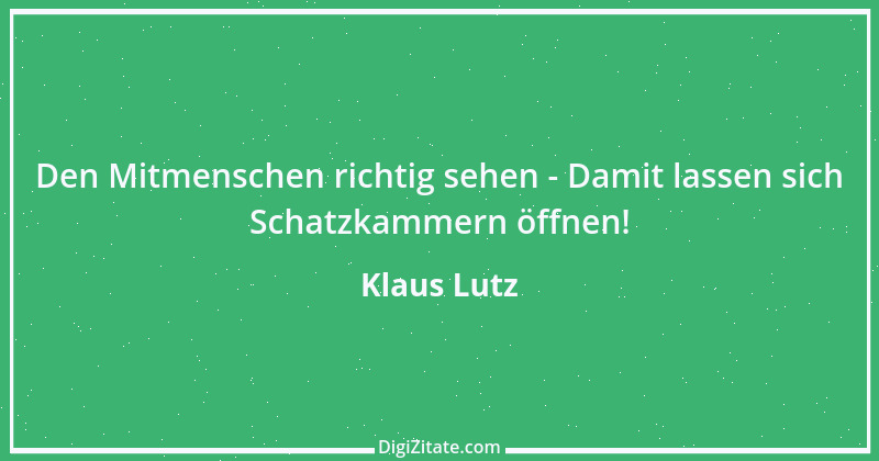 Zitat von Klaus Lutz 3