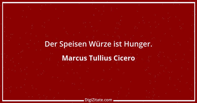 Zitat von Marcus Tullius Cicero 365