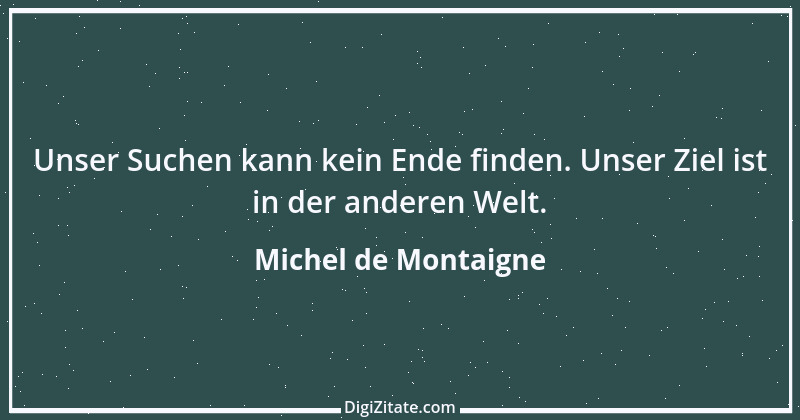 Zitat von Michel de Montaigne 129