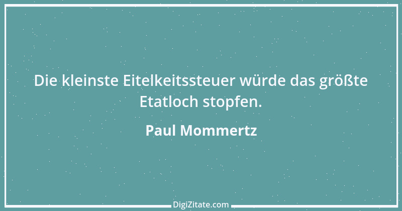 Zitat von Paul Mommertz 163