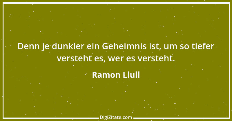 Zitat von Ramon Llull 5