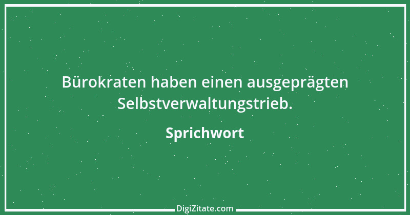 Zitat von Sprichwort 10433