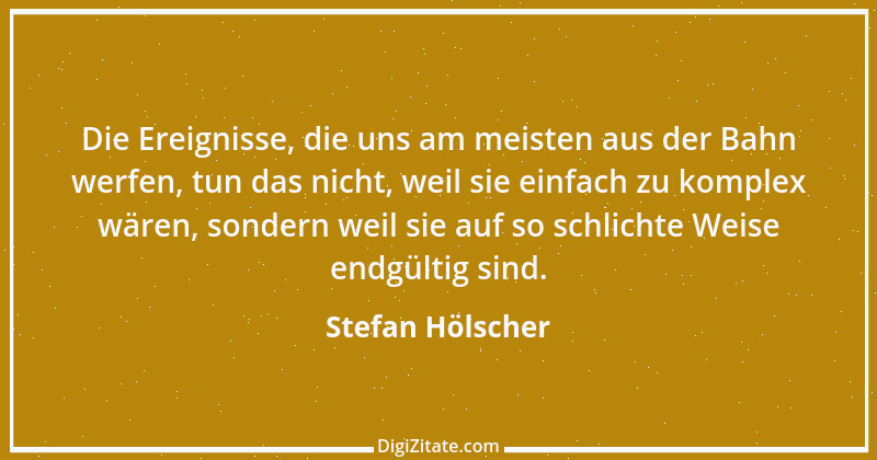 Zitat von Stefan Hölscher 30