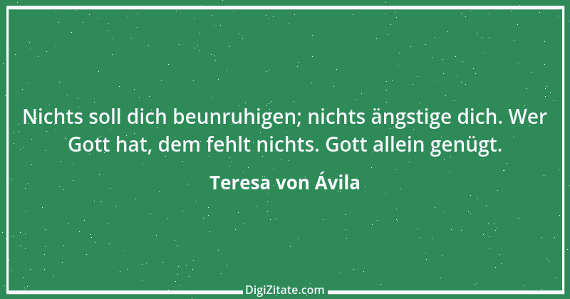 Zitat von Teresa von Ávila 61