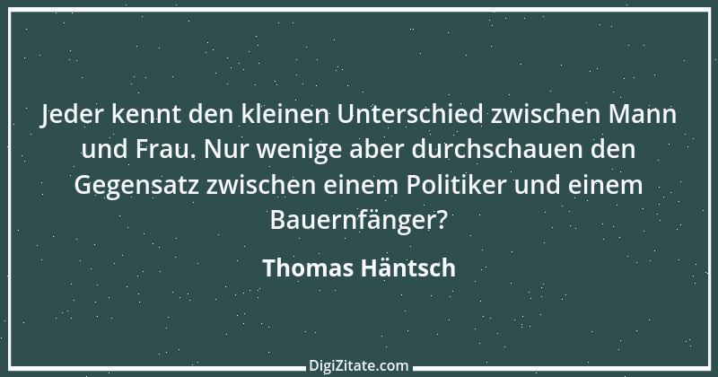 Zitat von Thomas Häntsch 16