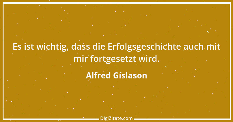 Zitat von Alfred Gíslason 2