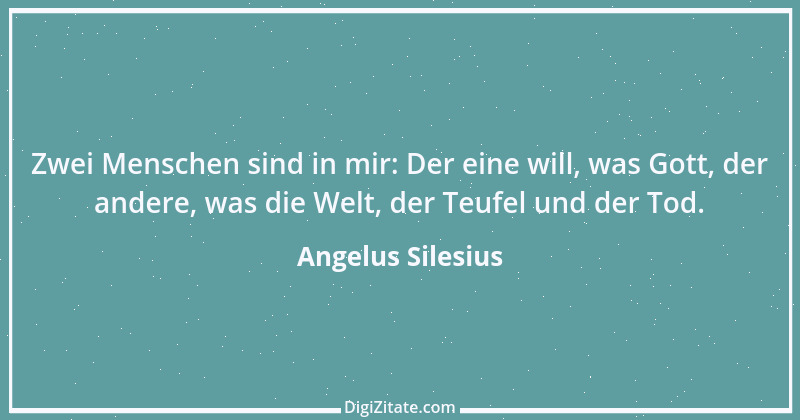 Zitat von Angelus Silesius 43