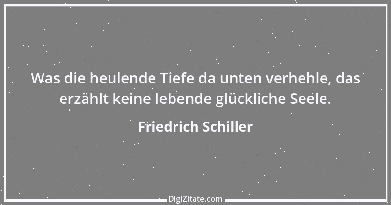 Zitat von Friedrich Schiller 959